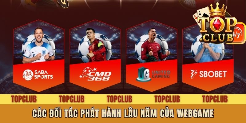 Các đối tác phát hành lâu năm của webgame