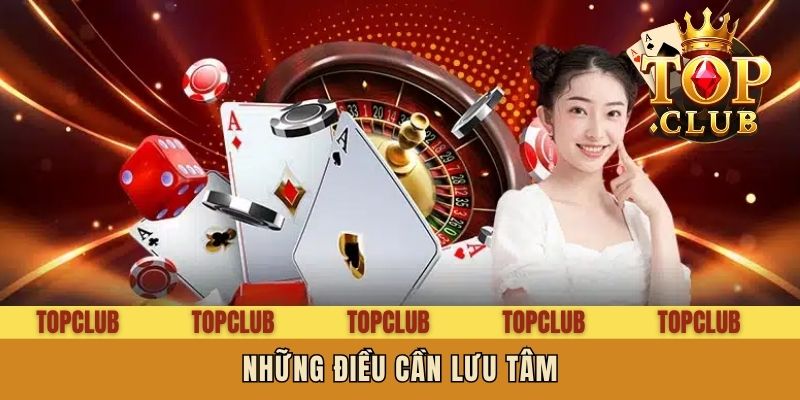 Những điều cần lưu tâm